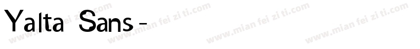Yalta Sans字体转换